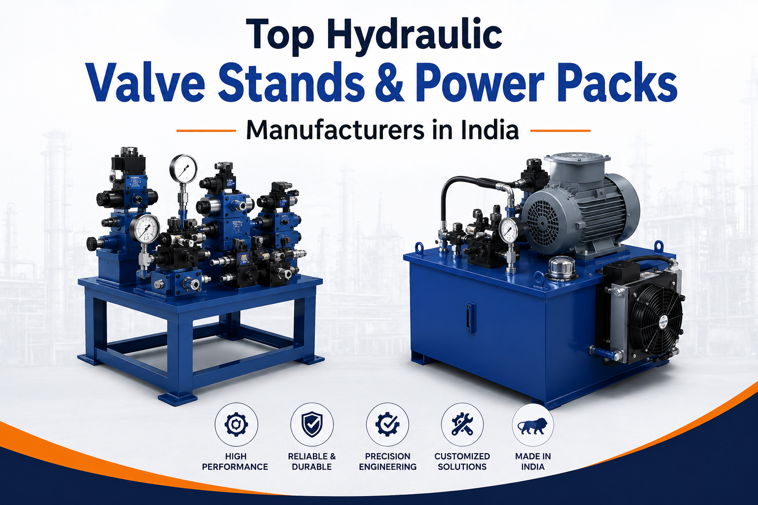 Top Hydraulic Valve Stands & Power Packs Manufacturers in India